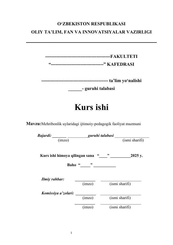 Mehribonlik uylaridagi ijtimoiy-pedagogik faoliyat mazmuni kurs ishi
