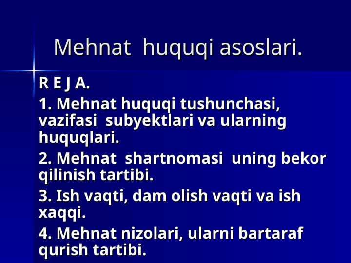 Mehnat  huquqi asoslari