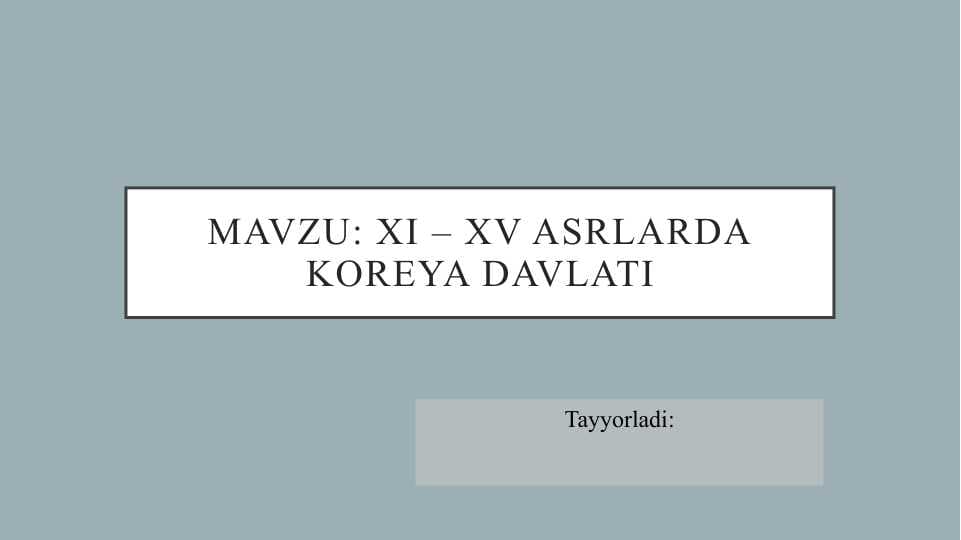 XI-XV asrlarda Koreya davlati