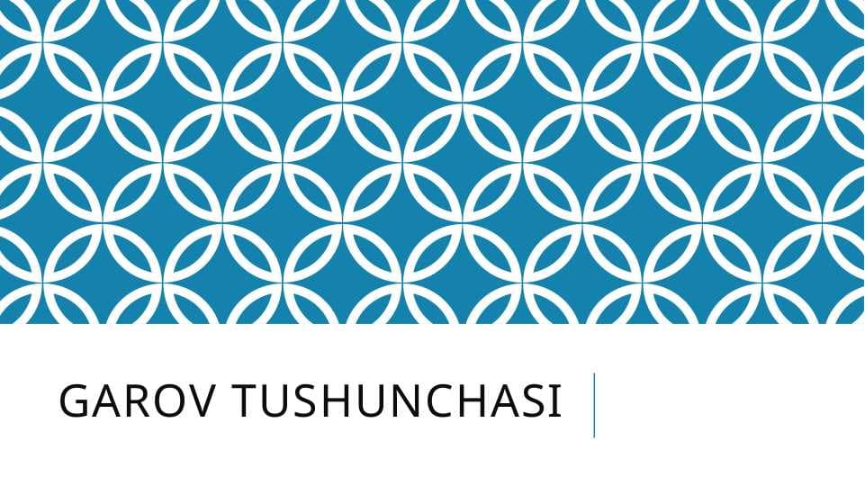 Garov tushunchasi