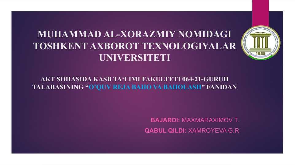 SUMMATIV VA FORMATIV BAHOLASHNING O’QUV JARAYONIDA QO’LLANILISHI