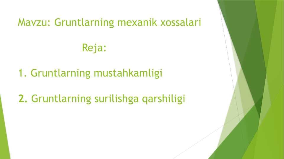 Gruntlarning mexanik xossalari
