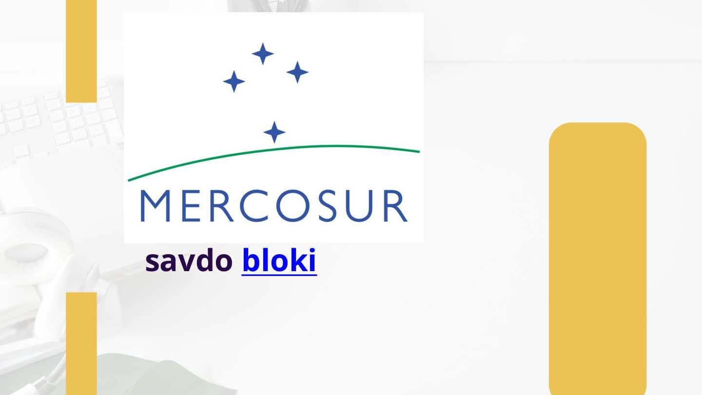 Mercosul savdo blogi.