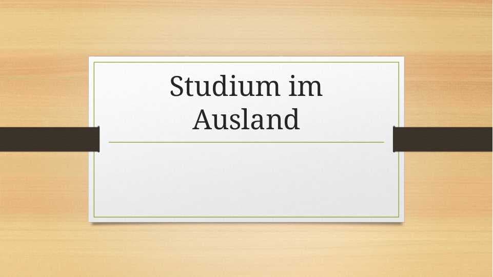 Studium im Ausland