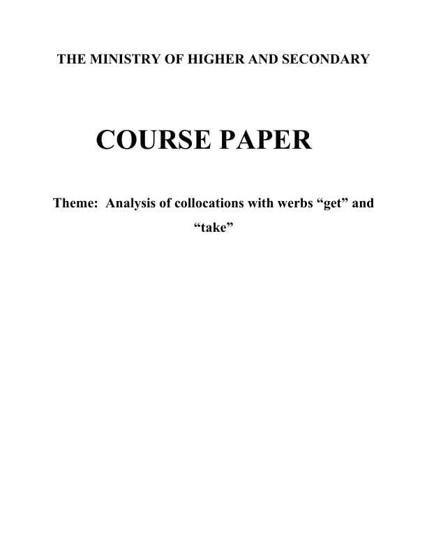 Analysis of collocations with werbs “get” and “take”