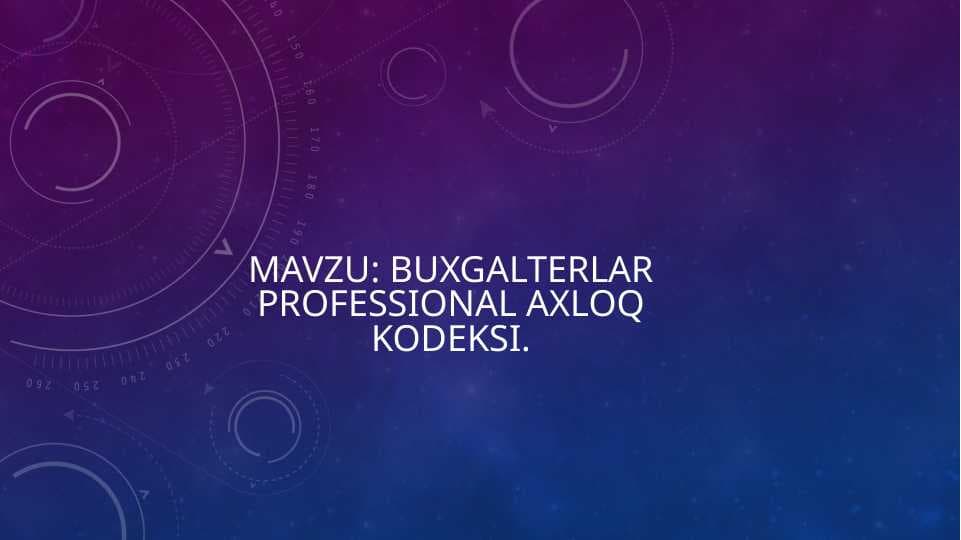 Buxgalterlar professional axloq kodeksi.