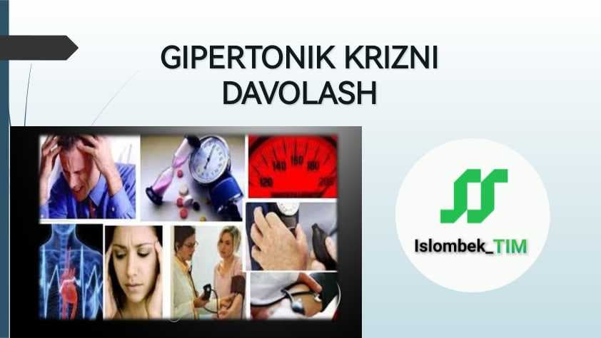 GIPERTONIK KRIZNI DAVOLASH