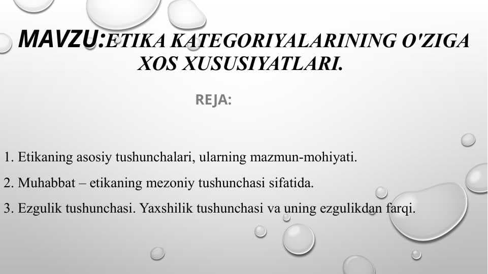 Etika kategoriyalarining o'ziga xos xususiyatlari