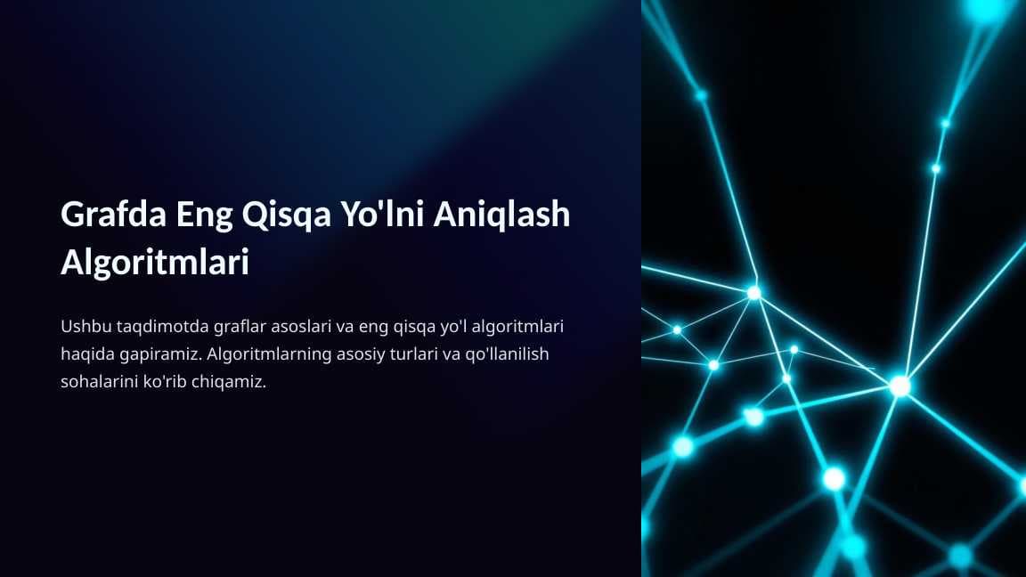 Grafda Eng Qisqa Yo'lni Aniqlash Algoritmlari