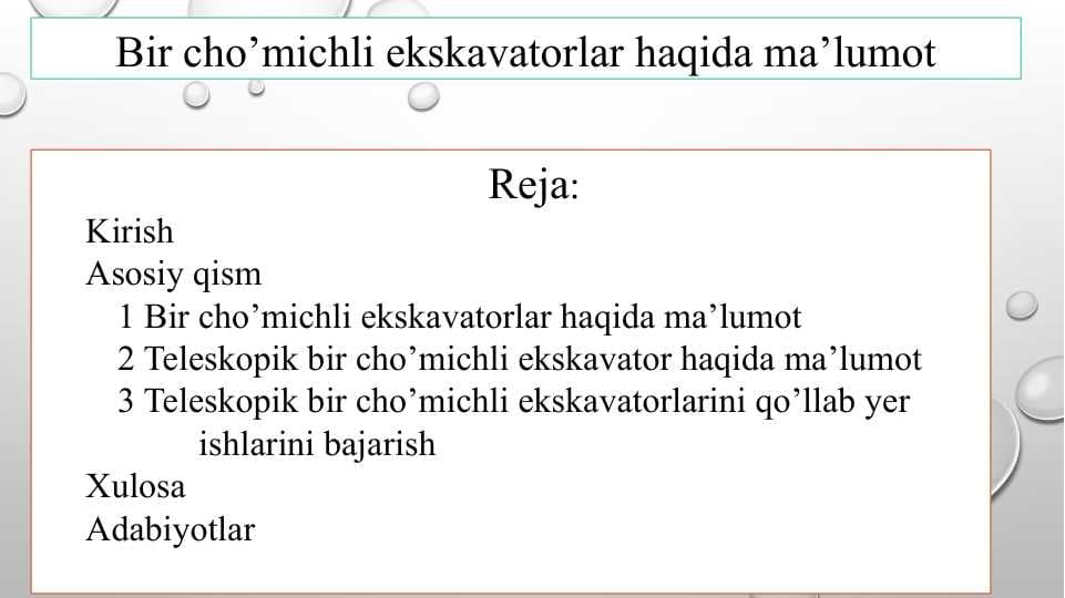 Bir cho’michli ekskavatorlar haqida ma’lumot