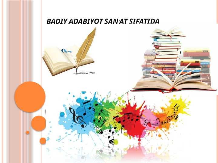 BADIY ADABIYOT SAN’AT SIFATIDA