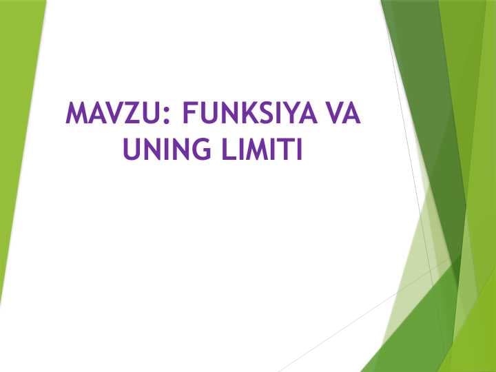 FUNKSIYA VA UNING LIMITI