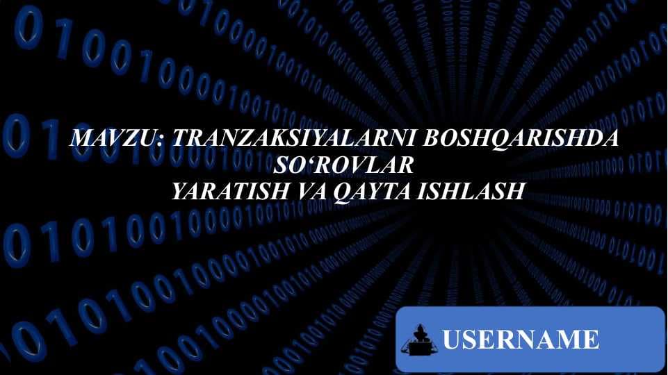 SQL TRANZAKSIYALARNI BOSHQARISH video asosida