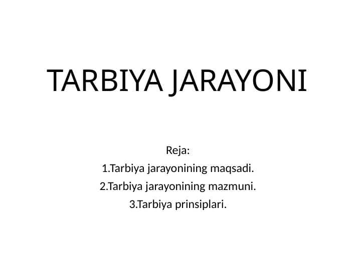 TARBIYA JARAYONI