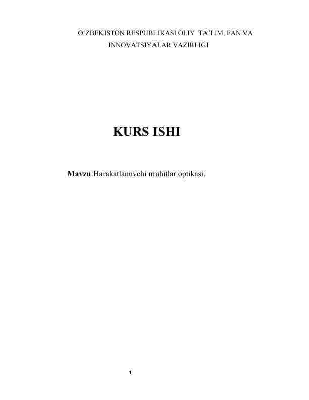 Harakatlanuvchi muhitlar optikasi.kurs ishi.docx