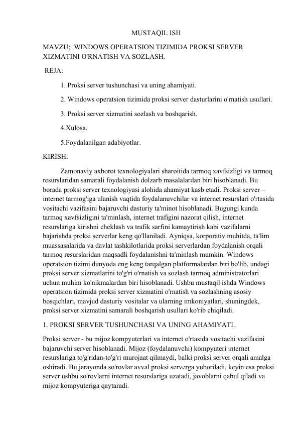 WINDOWS OPERATSION TIZIMIDA PROKSI SERVER XIZMATINI O'RNATISH VA SOZLASH.
