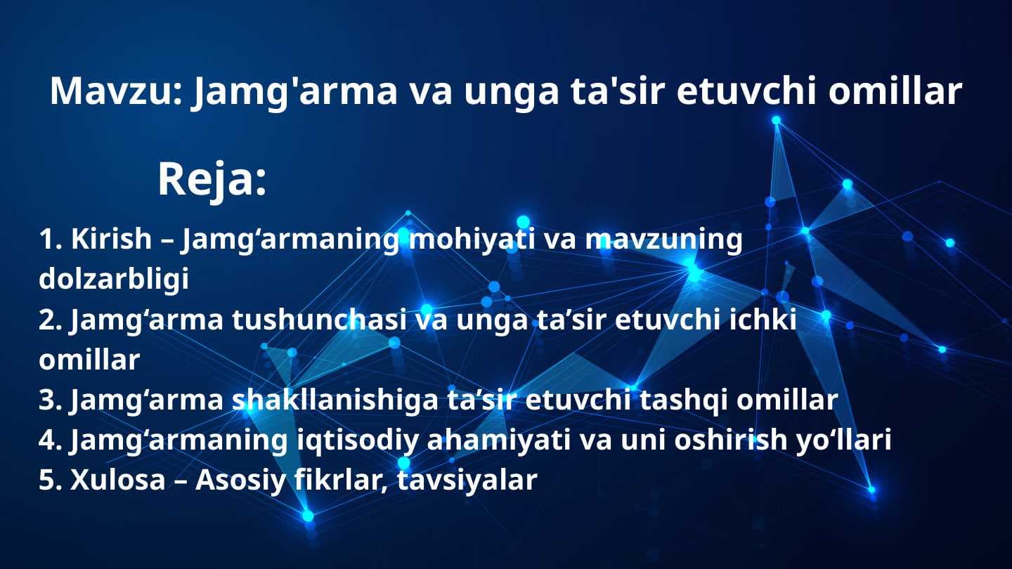 Jamgʼarma va unga taʼsir etuvchi omillar