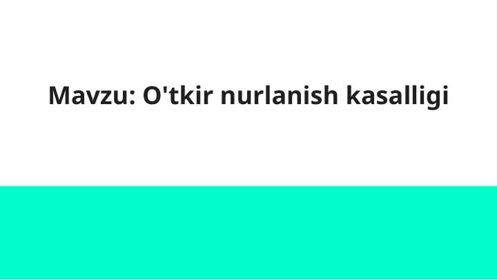 O'tkir nurlanish kasalligi
