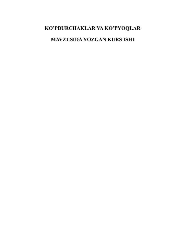 KO’PBURCHAKLAR VA KO’PYOQLAR.docx
