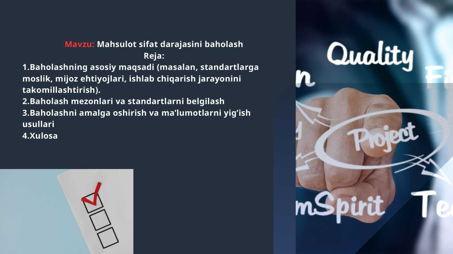 Mahsulot sifat darajasini baholash