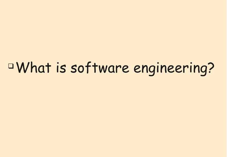 What is software engineering?