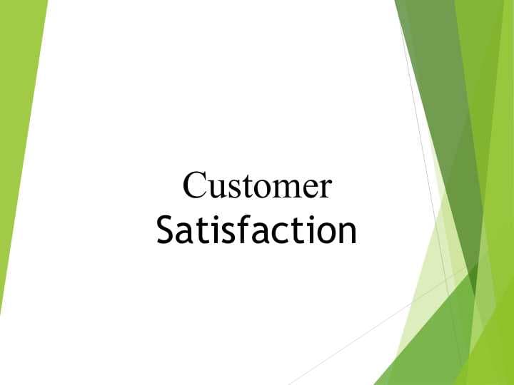 Customer Satisfaction