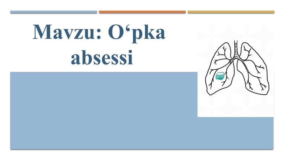 O‘pka  absessi