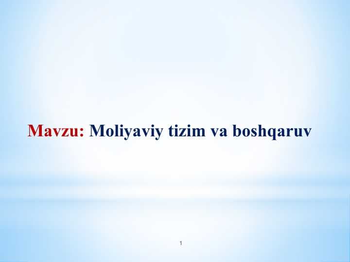 Moliyaviy tizim va boshqaruv