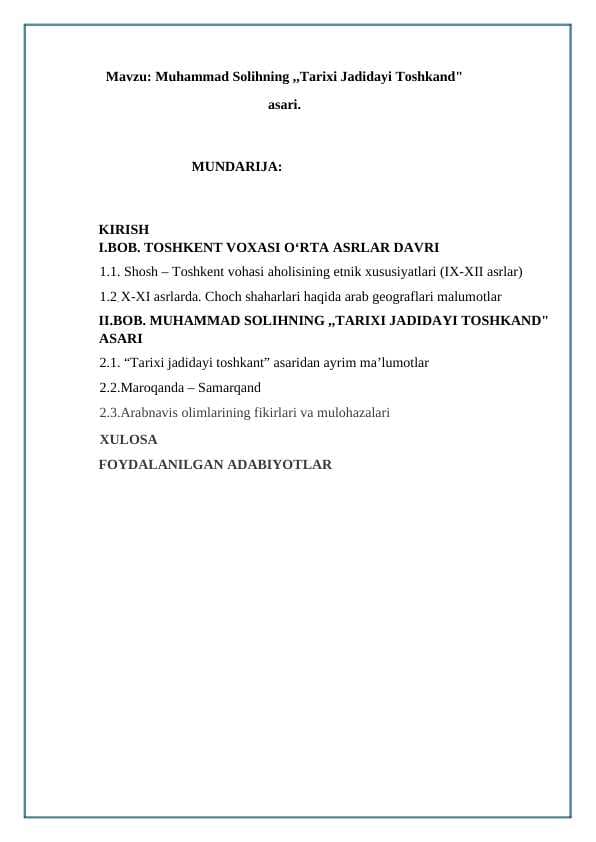 Muhammad Solihning Tarixi Jadidayi Toshkand asari.