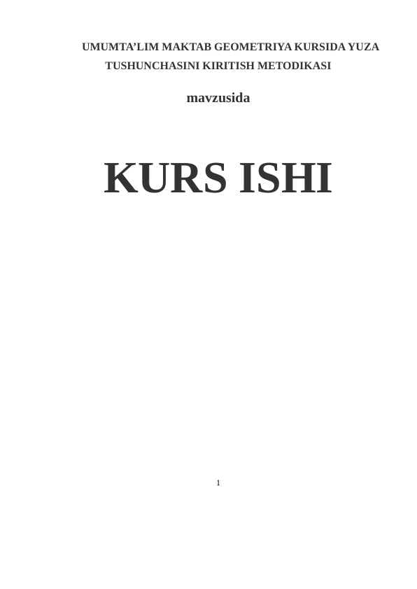UMUMTA’LIM MAKTAB GEOMETRIYA KURSIDA YUZA TUSHUNCHASINI KIRITISH METODIKASI