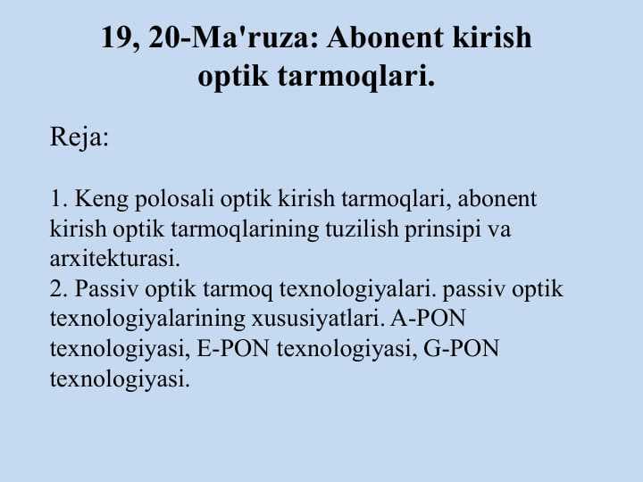 Abonent kirish optik tarmoqlari