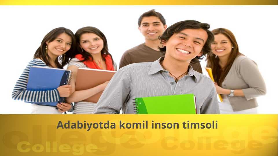 Adabiyotda komil inson timsoli
