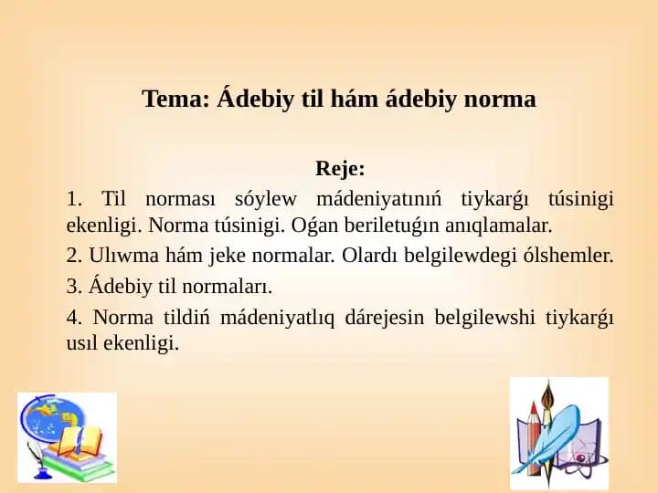 Ádebiy til mádeniyatı va norma
