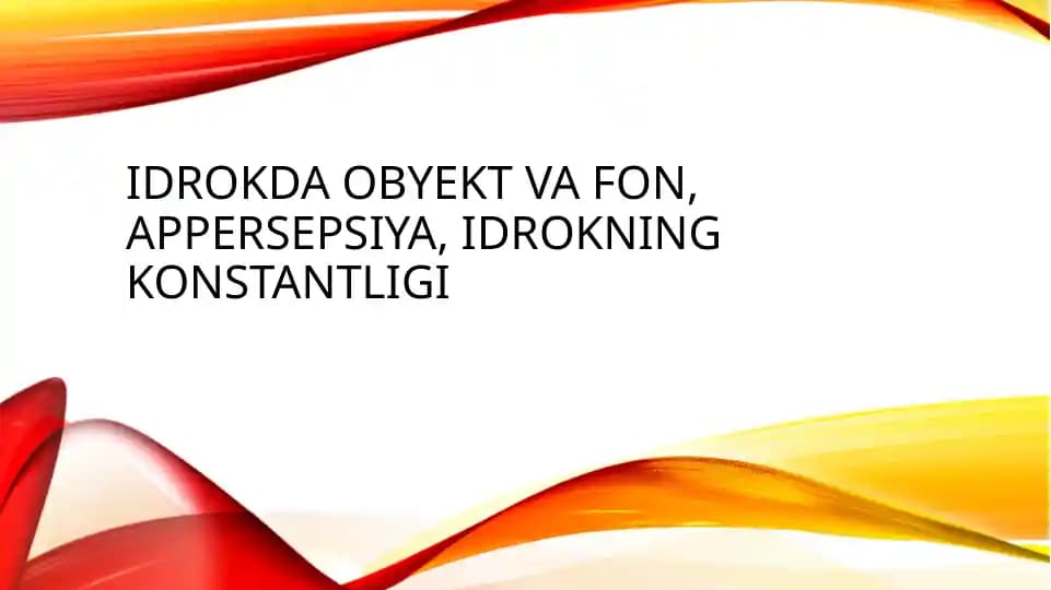 Idrok qilish jarayoni