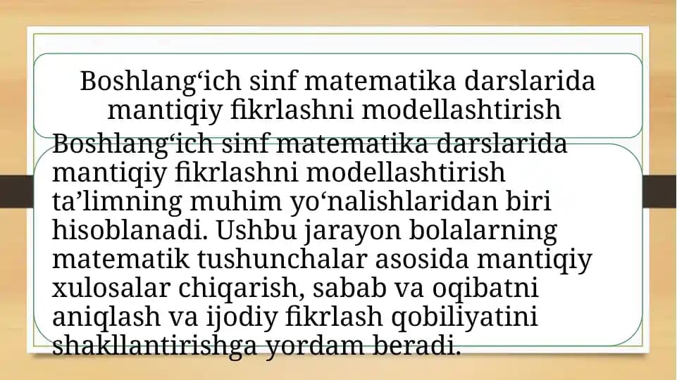 Boshlang‘ich sinf matematika darslarida mantiqiy fikrlashni modellashtirish