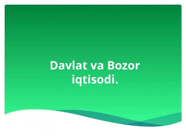 Bozor iqtisodi va davlat