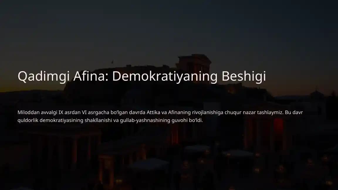 Qadimgi Afina: Demokratiyaning Beshigi
