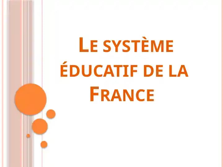 Le système éducatif de la France