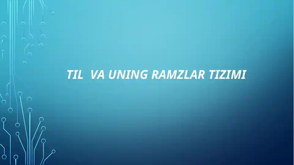 Til va uning ramzlar tizimi