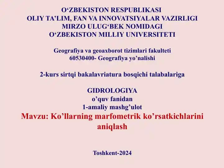 Ko’llarning marfometrik ko’rsatkichlarini aniqlash