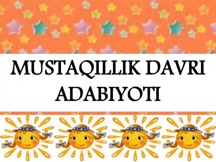 Mustaqillik davri adabiyoti