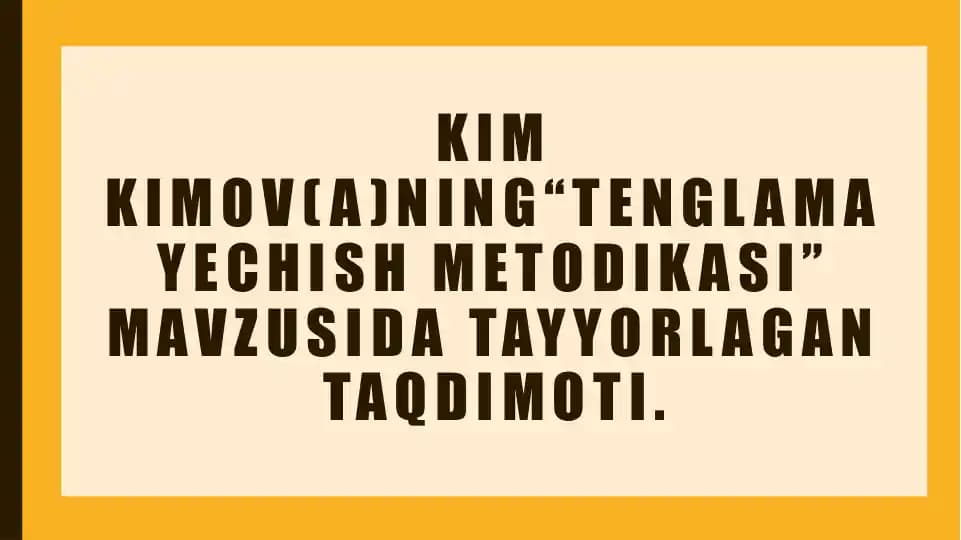 Tenglama yechish metodikasi