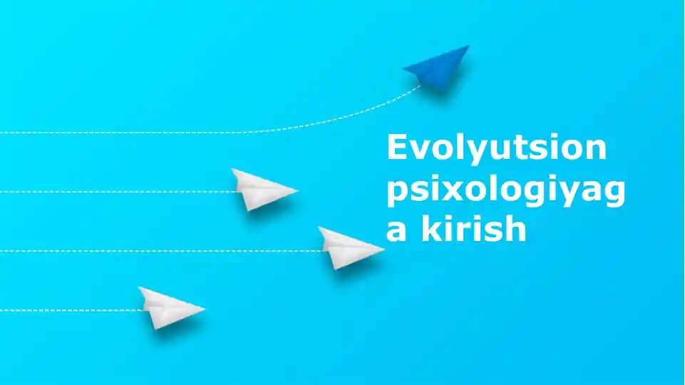 Evolyutsion Psixologiyaga Kirish
