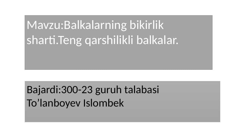 balkaning bikrlik sharti