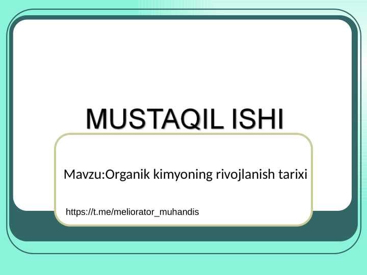 Organik kimyoning rivojlanish tarixi