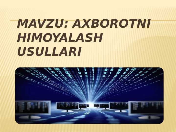 Axborotni himoyalash usullari