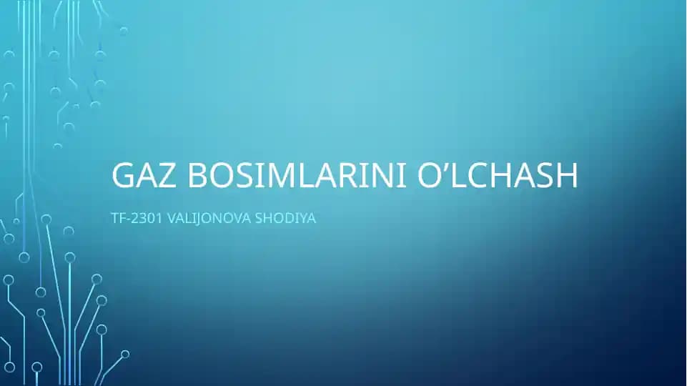 Gaz bosimlarini o'lchash 2