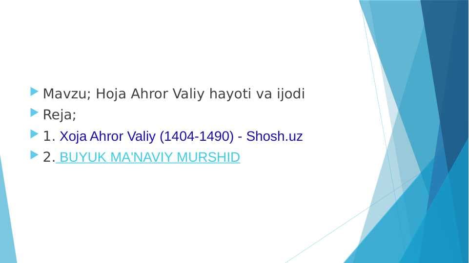 Hoja Ahror Valiy hayoti va ijodi