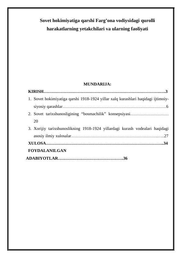 Sovet hokimiyatiga qarshi Farg’ona vodiysidagi qurolli harakatlarning yetakchilari va ularning faoliyati