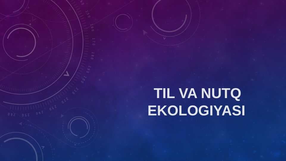 Til va nutq  ekologiyasi